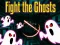 Игра Fight the Ghosts онлайн