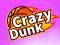 Игра Crazy Dunk онлайн