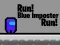 Игра Run! Blue Imposter Run! онлайн