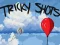 Игра Tricky Shots онлайн