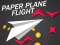 Игра Paper Plane Flight онлайн