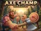 Игра Axe Champ Simulator онлайн