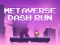Игра Metaverse Dash Run онлайн
