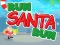Игра Run Santa Run онлайн