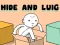 Игра Hide and Luig онлайн