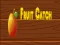Игра Fruit catch онлайн