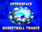 Игра Hyperspace Basketball Trance онлайн
