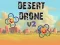 Игра Desert Drone v2 онлайн