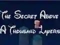 Игра The Secret Above A Thousand Layers онлайн