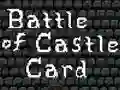 Игра Battle of Castle Card онлайн
