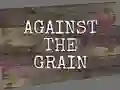 Игра Against the Grain онлайн