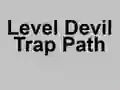 Игра Level Devil Trap Path онлайн