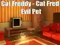 Игра Cat Freddy - Cat Fred Evil Pet онлайн