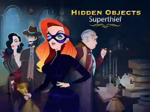 Игра Hidden Objects: Superthief онлайн