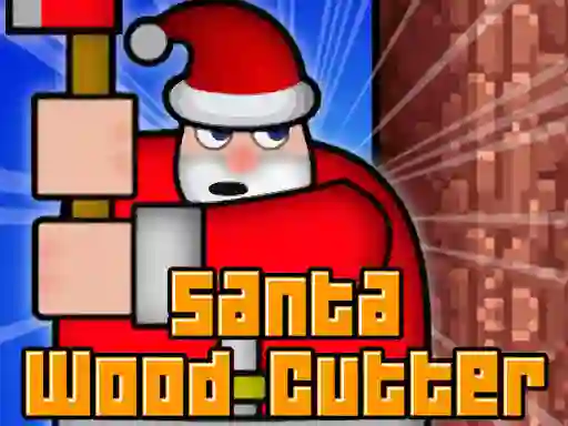 Игра Santa Wood Cutter онлайн