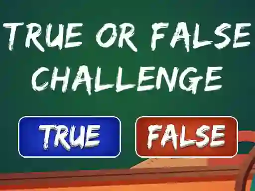 Игра  True Or False Challenge онлайн