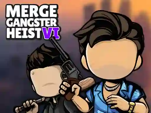 Игра Merge Gangster Heist VI онлайн