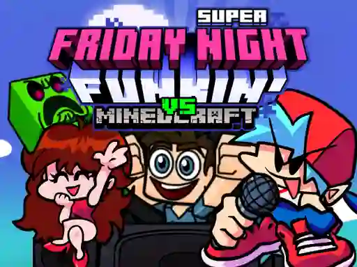 Игра Super Friday Night Funkin Vs Minecraft онлайн
