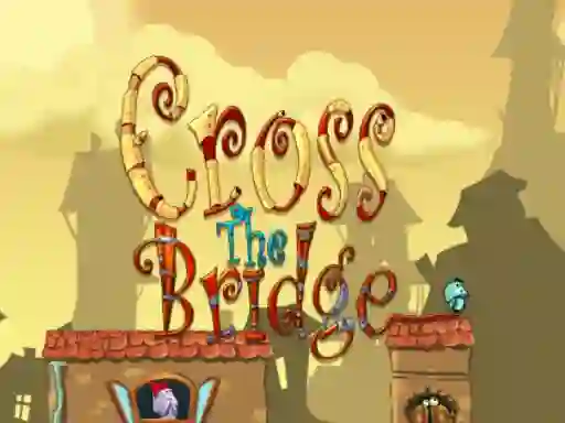 Игра Cross the bridge онлайн