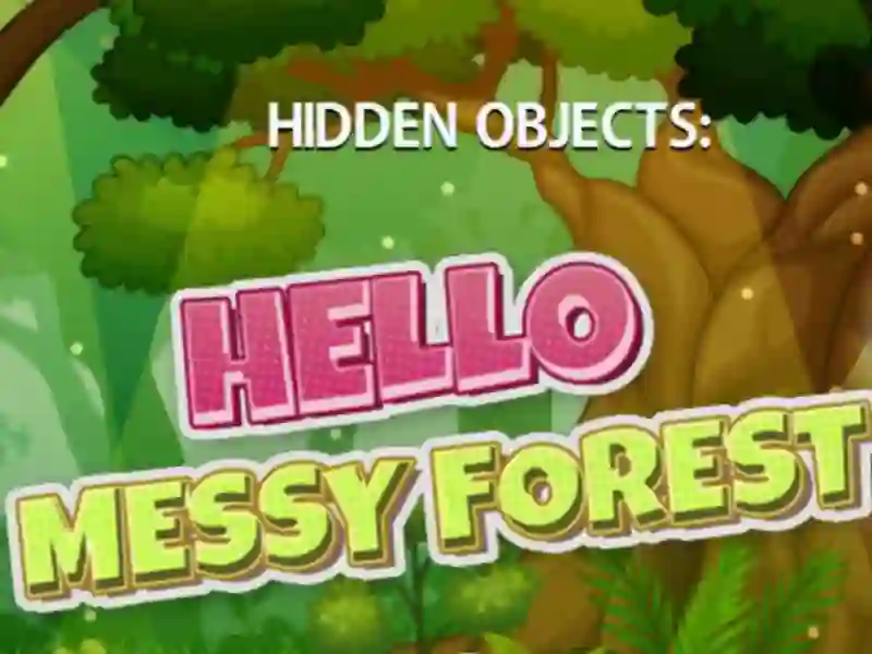 Игра Hidden Objects Hello Messy Forest онлайн