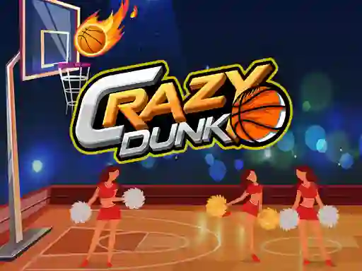 Игра Crazy Dunk онлайн