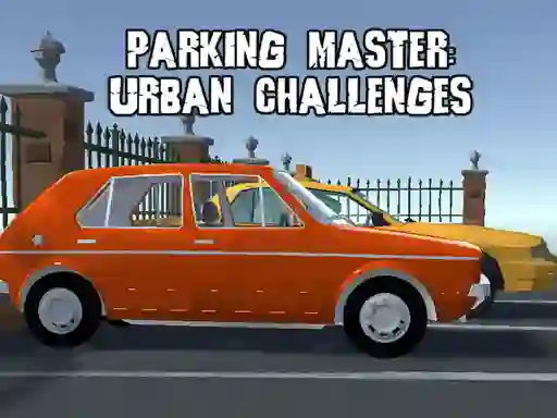 Игра Parking Master Urban Challenges онлайн