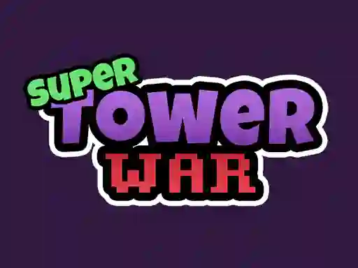 Игра Super Tower Wars онлайн