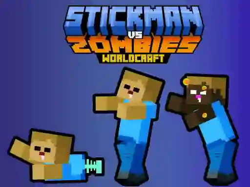 Игра Stickman vs Zombies WorldCraft онлайн
