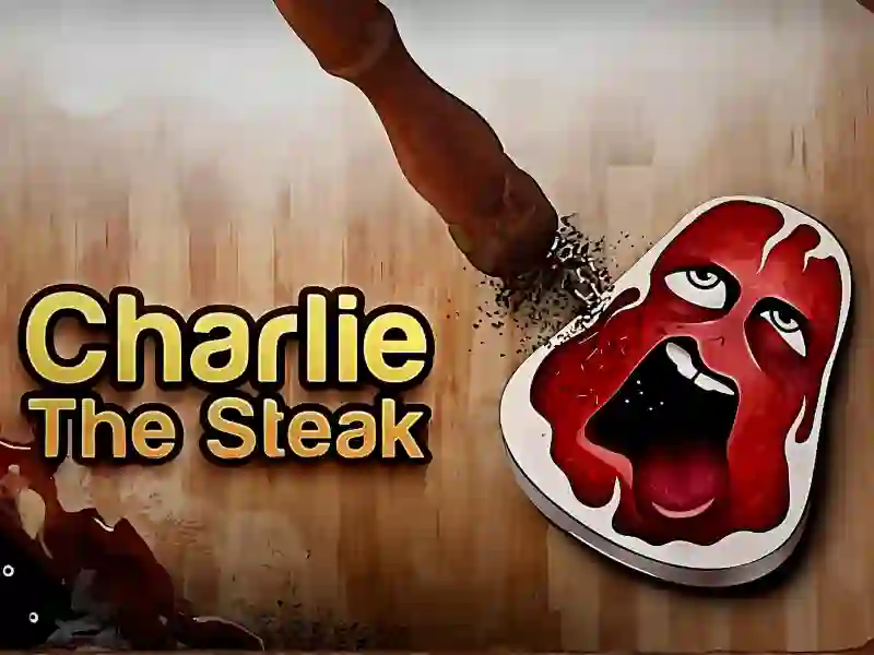 Игра Charlie the Steak онлайн