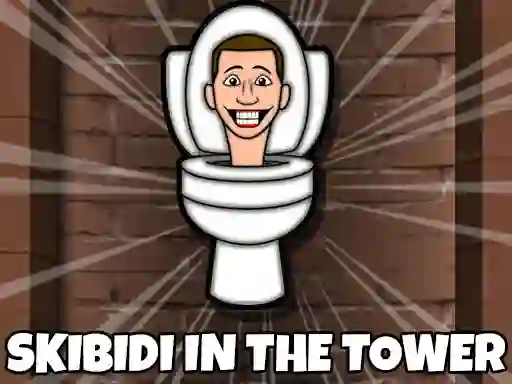 Игра Skibidi Toilet In The Tower онлайн