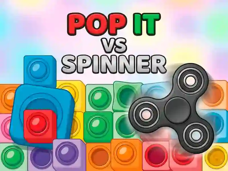 Игра Pop It vs Spinner онлайн