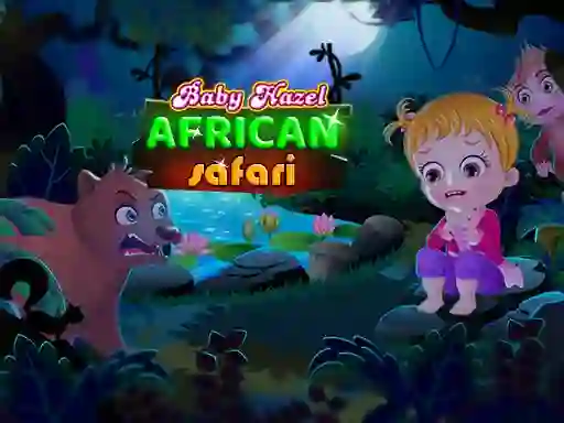 Игра Baby Hazel: African safari онлайн