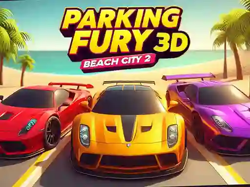 Игра Parking Fury 3D: Beach City 2 онлайн