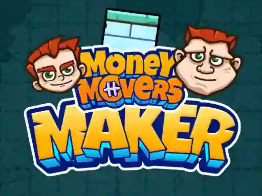 Игра Money Movers Maker онлайн