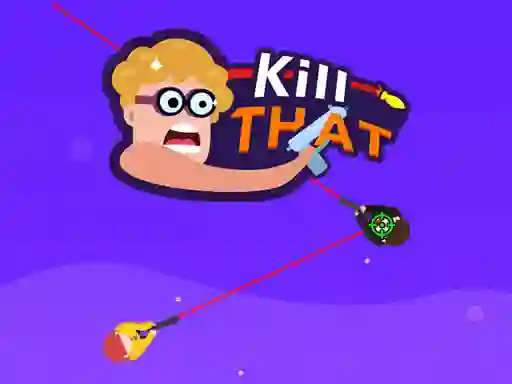 Игра Kill that онлайн