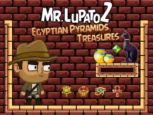 Игра Mr Lupato 2: Egyptian Pyramids Treasures онлайн