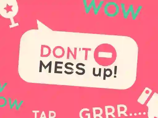 Игра Don't Mess Up онлайн
