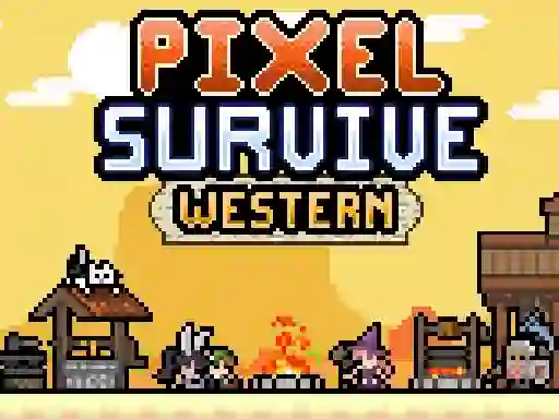 Игра Pixel Survive Western онлайн