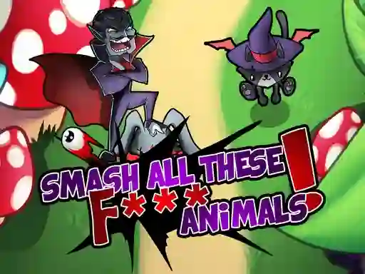 Игра Smash all these F... animals онлайн