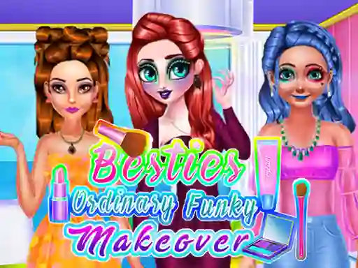 Игра Besties Ordinary Funky Makeover онлайн