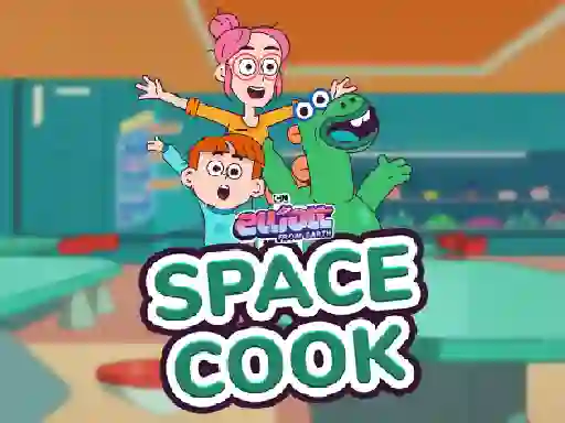 Игра Elliott From Earth Space Cook онлайн