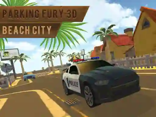 Игра Parking Fury 3d: Beach City онлайн