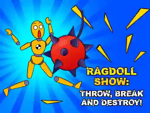 Игра Ragdoll Show: Throw, Break and Destroy! онлайн