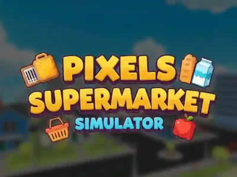 Игра Pixels Supermarket Simulator онлайн