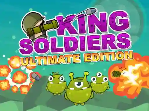 Игра King Soldiers Ultimate Edition онлайн