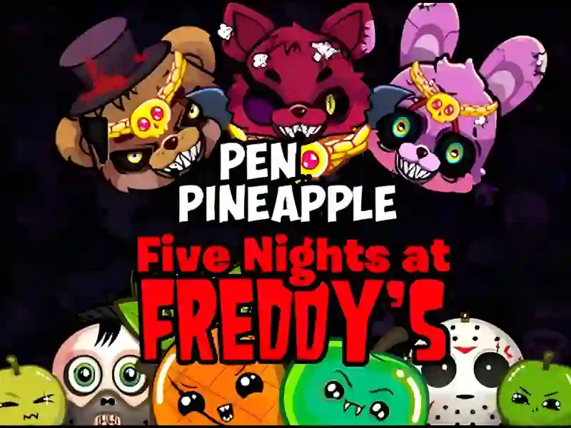 Игра Pen Pineapple Five At Freddys Night онлайн