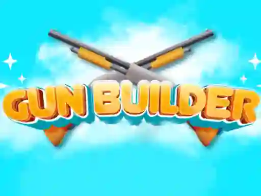 Игра Gun Builder онлайн