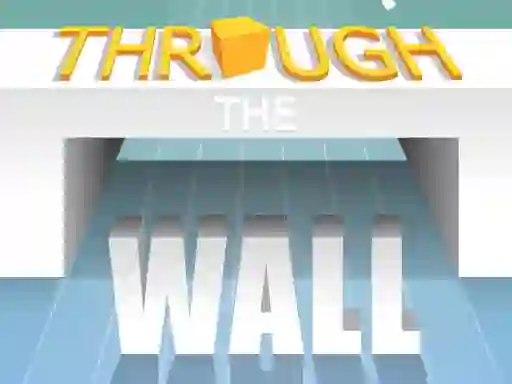Игра Through The Wall онлайн