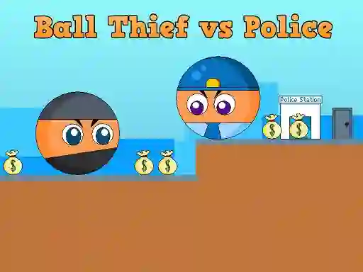 Игра Ball Thief vs Police онлайн