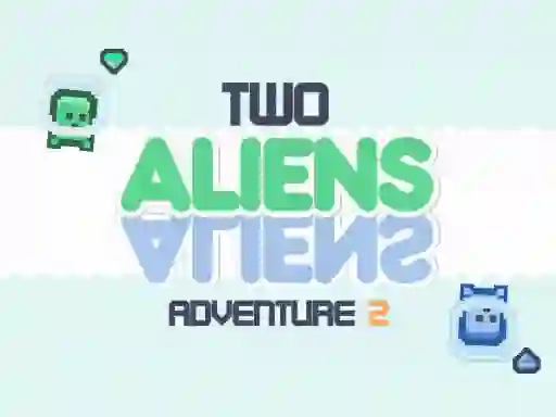 Игра Two Aliens Adventure 2 онлайн